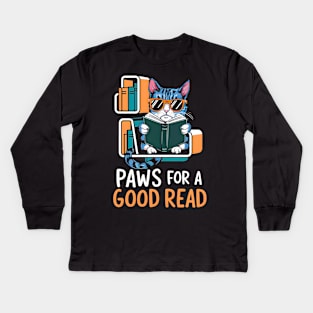 Paws for a Good Read | Funny cat reading book Kids Long Sleeve T-Shirt